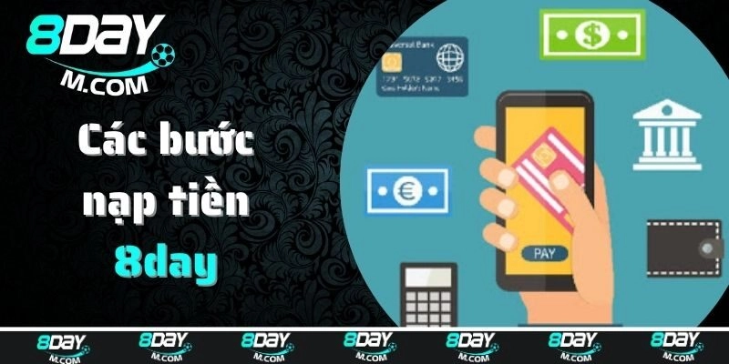 Cách thức nạp tiền siêu nhanh gọn tại nhà cái