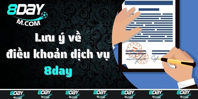 Lưu ý cần biết về các điều khoản điều kiện của 8day