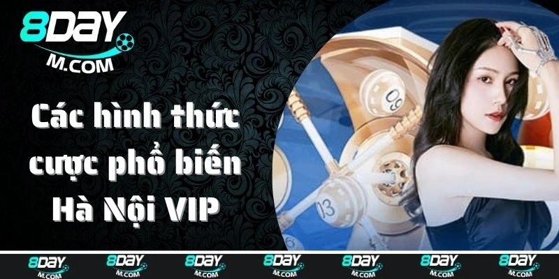 Các hình thức cược phổ biến