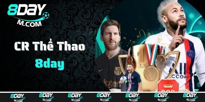 Giới thiệu về CR thể thao