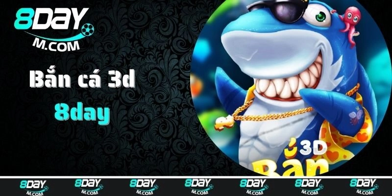 Khái quát về loại hình giải trí bắn cá 3D